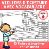 Ateliers d'écriture avec vocabulaire French writing prompt