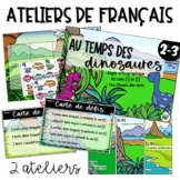 Ateliers de français - Au temps des dinosaures