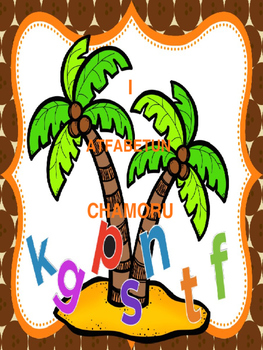 Preview of Atfabeton Chamorro- Chamorro Alphabets