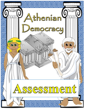 Preview of Athenian Democracy Assessment (PREVIOUS AB CURRICULUM)