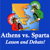 Athens vs. Sparta: Lesson and Debate Activity