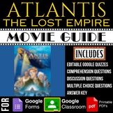 Atlantis The Lost Empire (2001) Movie Guide Google Forms Q