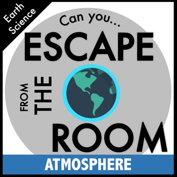 Preview of Atmosphere Science Escape Room