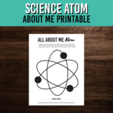Atom All About Me | Back to School Science Printable Activity