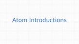 Atom Introduction Slideshow