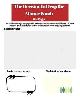 Preview of Atomic Bomb One Pager  & Debate