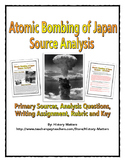 Atomic Bombing of Japan - Source Analysis Questions / Assi