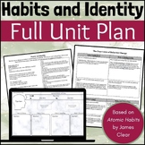 Atomic Habits Inspired FULL UNIT PLAN: Goal Research and P