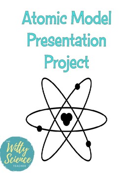 Preview of Atomic Model Design Project