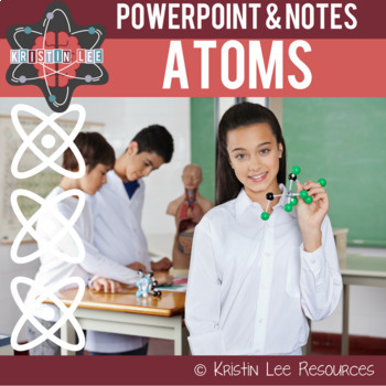 Preview of Atomic Structure Powerpoint w/ Guided Notes
