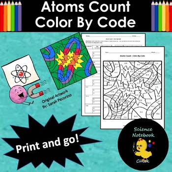 Atoms Count Color-By-Code by Science Notebook Chick | TPT