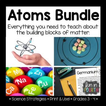 Preview of Atoms Unit: Lesson Plans, Hands-on Activities, and Research Project