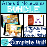 Atoms and Molecules + Periodic Table Activities: MS-PS1-1 