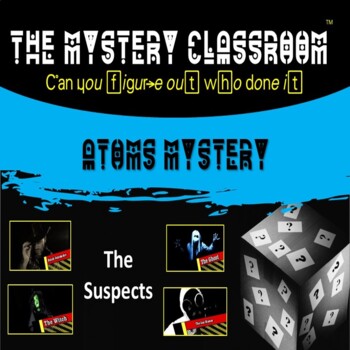 Preview of Atoms Mystery | The Mystery Classroom