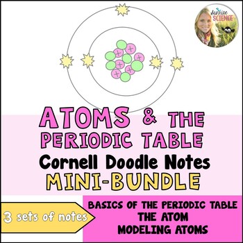Preview of Atoms Periodic Table Doodle Notes | Bohr Diagrams | Metals Nonmetals | Cornell