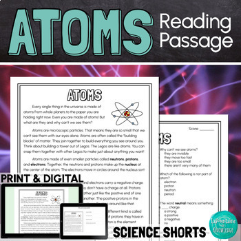 Preview of Atoms Reading Comprehension Passage PRINT and DIGITAL