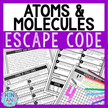 Preview of Atoms and Molecules Comprehension Code Escape Room - Close Reading - Chemistry