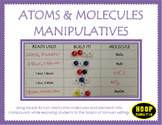 Atoms and Molecules Manipulatives Activity