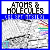 Atoms and Molecules Reading Comprehension CSI Spy Mystery 