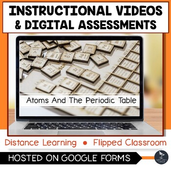 Preview of Atoms and Periodic Table Instructional Videos & Digital Quiz