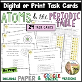 Atoms and the Periodic Table Task Cards