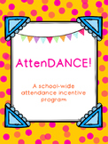 Attendance Incentive Program