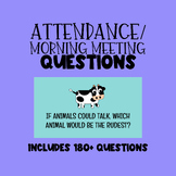 Attendance/Morning Meeting Questions