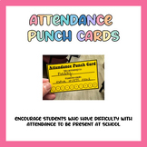 Attendance Punch Card, School Refusal Resource, PDF & Edit