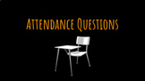 Attendance Questions- Middle/High School
