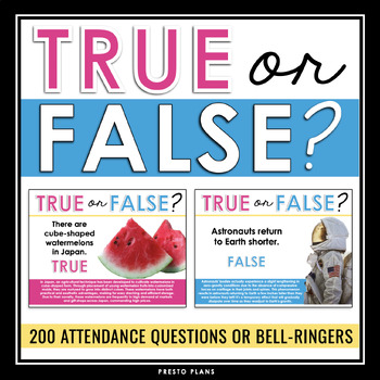 Preview of Attendance Questions or Daily Bell Ringers - True or False Questions