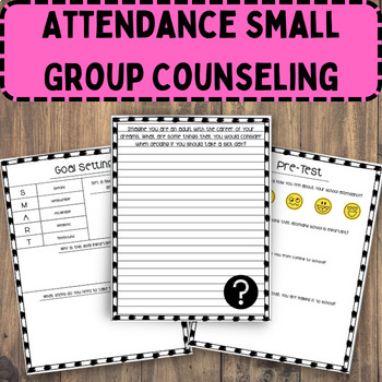 Preview of Attendance Small Group Counseling | 8 Week School Counseling Group