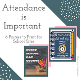 Attendance is Important - 6 Posters to Print for School Sites
