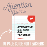 Attention Getters - Classroom Management