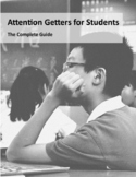 Attention Getters for your Classroom - The Complete Guide,
