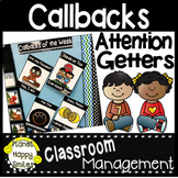 Attention Getters or Classroom Callbacks