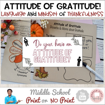 Preview of Attitude of Gratitude Lessons Activities Middle School Thanksgiving