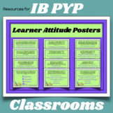 Attitudes of a Learner Posters for IB PYP inspirational qu