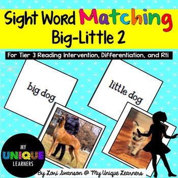 Preview of Sight Word Matching: Attributes- Big-Little 2