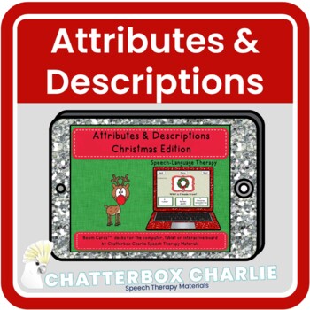 Preview of Attributes and Descriptions Christmas Edition Boom Cards Deck Speech Therapy