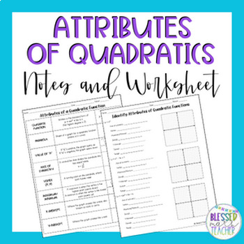 Attributes Of Quadratic Functions Worksheet