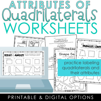 Printable & Digital Attributes of Quadrilaterals Worksheets | TPT