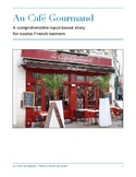Au Café Gourmand: CI story for novice French learners