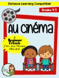 Au Cinéma - Beginner French Movies and Film Unit - Distanc