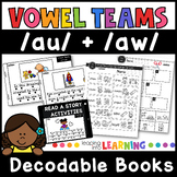 Au and Aw Vowel Teams Decodable book and Activities | long