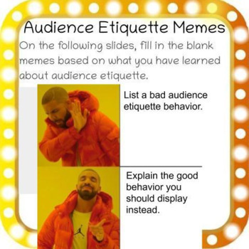 Preview of Audience Etiquette Virtual Assignment - Create Your Own Memes