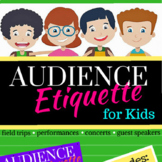 Audience Etiquette for Kids (Elementary), Behavior and Cla