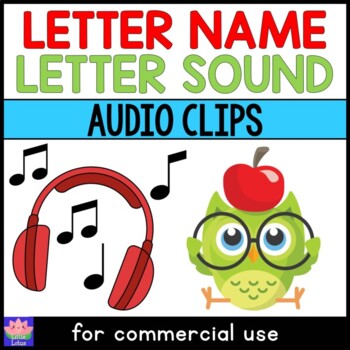 Preview of Audio Clips : Alphabet Letter Name and Letter Sound