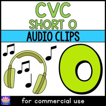 Preview of Audio Clips : CVC SHORT O