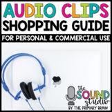 Audio Clips Shopping Guide