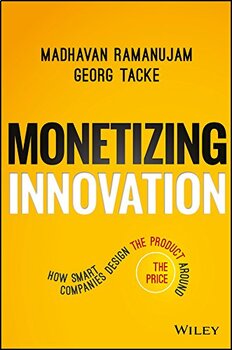 Preview of Audiobook - Monetizing Innovation - Madhavan Ramanujam and Georg Tacke